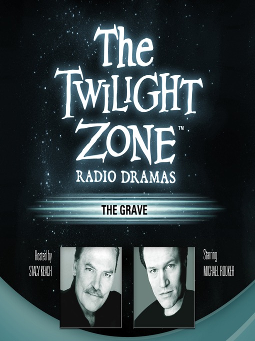 Title details for The Grave by Rod Serling - Available